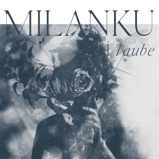 Cover for Milanku · L'aube (CD) (2023)