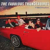 Cover for The Fabulous Thunderbirds · T-bird Rhythm (CD) [Japan Import edition] (2017)