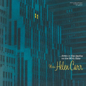 Cover for Helen Carr · Helen Carr &lt;limited&gt; (CD) [Japan Import edition] (2017)