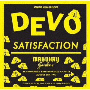 Cover for Devo · Satisfaction Live At Mabuhay Gardens San Francisco 1977 (CD) [Japan Import edition] (2022)