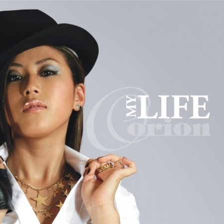 Cover for Orion · My Life (CD) [Japan Import edition] (2012)