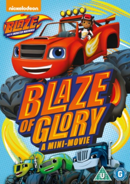 Cover for Blaze of Glory Mini Movie · Blaze And The Monster Machines - Blaze Of Glory - Mini Movie (DVD) (2016)