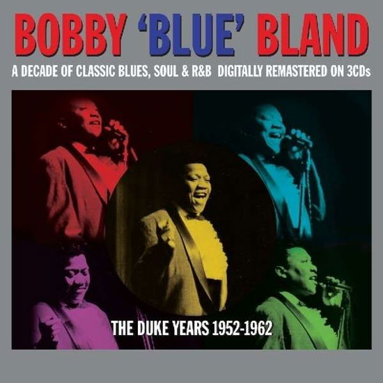 Cover for Bobby Blue Bland · The Duke Years 52-62 (CD) [Remastered edition] (2014)