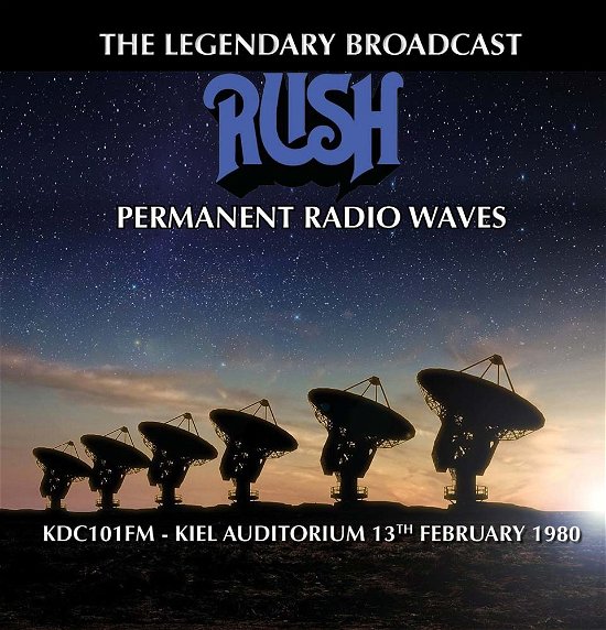 Permanent Radio Waves - Rush - Musiikki - Coda - 5060420343557 - torstai 2. helmikuuta 2017