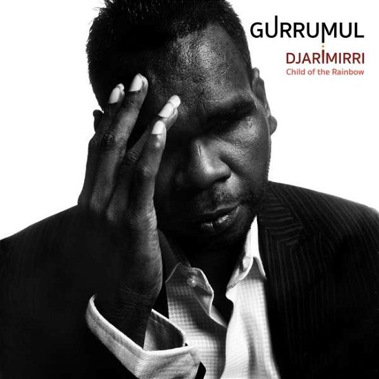 Djarimirri Child of the Rainb - Gurrumul - Muziek - Warner Music - 9324690147557 - 31 augustus 2018