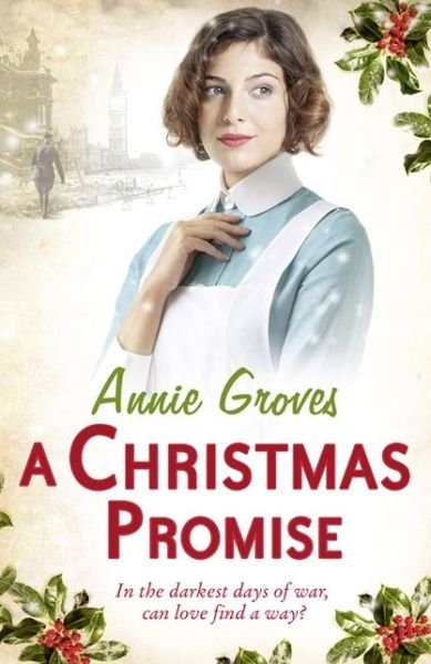 Cover for Annie Groves · A Christmas Promise (Paperback Book) [Epub edition] (2013)