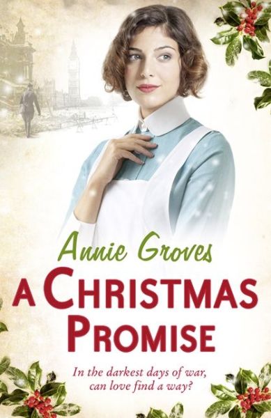 A Christmas Promise - Annie Groves - Książki - HarperCollins Publishers - 9780007361557 - 24 października 2013