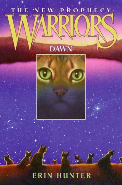 Cover for Erin Hunter · Warriors: The New Prophecy #3: Dawn - Warriors: The New Prophecy (Hardcover Book) [First edition] (2005)