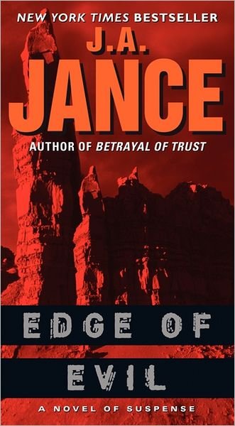 Cover for J. A. Jance · Edge of Evil: A Novel of Suspense (Paperback Book) (2012)
