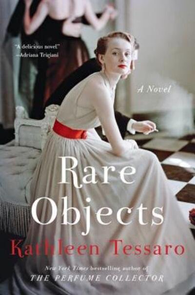 Cover for Kathleen Tessaro · Rare Objects: A Novel (Pocketbok) (2017)