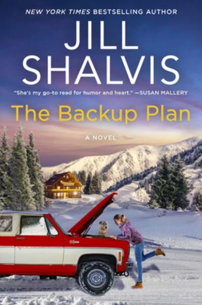 Cover for Jill Shalvis · The Backup Plan: A Novel - The Sunrise Cove Series (Hardcover Book) (2023)