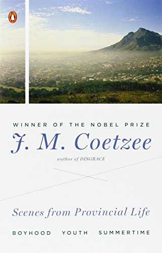 Cover for J. M. Coetzee · Scenes from Provincial Life: Boyhood, Youth, Summertime (Paperback Bog) (2012)