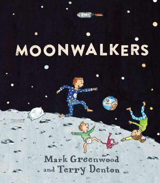 Cover for Mark Greenwood · Moonwalkers (Book) (2020)