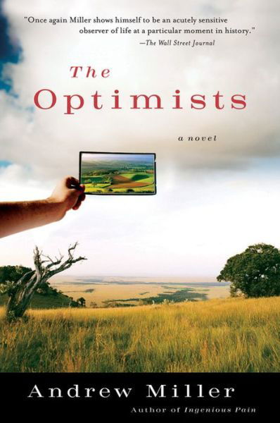 Cover for Andrew Miller · The Optimists (Pocketbok) (2006)