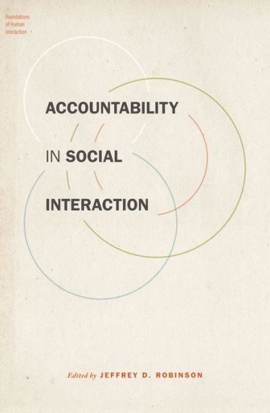 Cover for Accountability in Social Interaction - Foundations of Human Interaction (Gebundenes Buch) (2016)