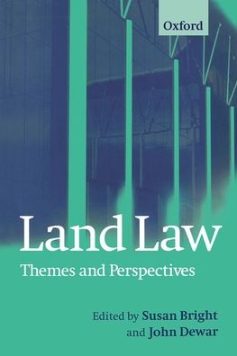 Cover for Susan Bright · Land Law: Themes and Perspectives (Paperback Book) (1998)