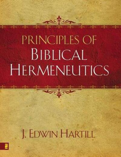 Cover for J. Edwin Hartill · Principles of Biblical Hermeneutics (Paperback Book) (2007)