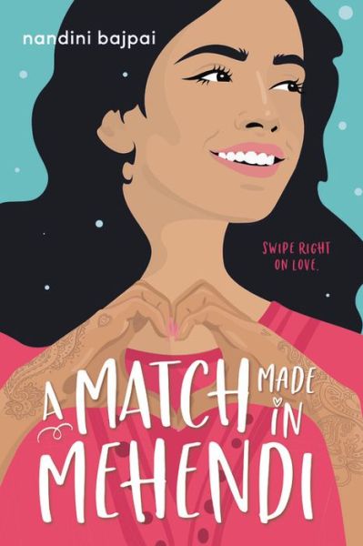 Cover for Nandini Bajpai · A Match Made in Mehendi (Paperback Book) (2020)