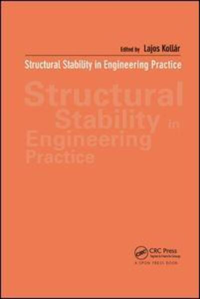 Cover for Lajos Kollar · Structural Stability in Engineering Practice (Paperback Book) (2019)