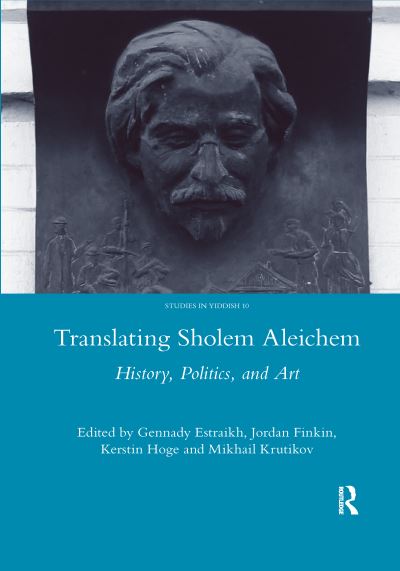 Cover for Gennady Estraikh · Translating Sholem Aleichem: History, Politics and Art (Paperback Book) (2020)