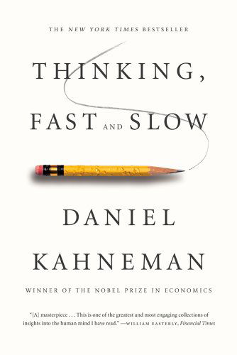 Thinking, Fast and Slow - Daniel Kahneman - Bøker - Farrar, Straus and Giroux - 9780374533557 - 2. april 2013