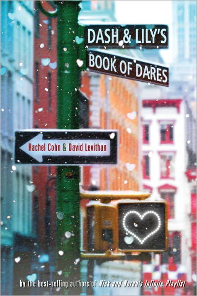 Cover for Rachel Cohn · Dash &amp; Lily's Book of Dares - Dash &amp; Lily Series (Paperback Bog) (2011)