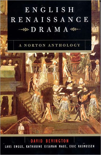 Cover for David Bevington · English Renaissance Drama: A Norton Anthology (Hardcover Book) (2002)
