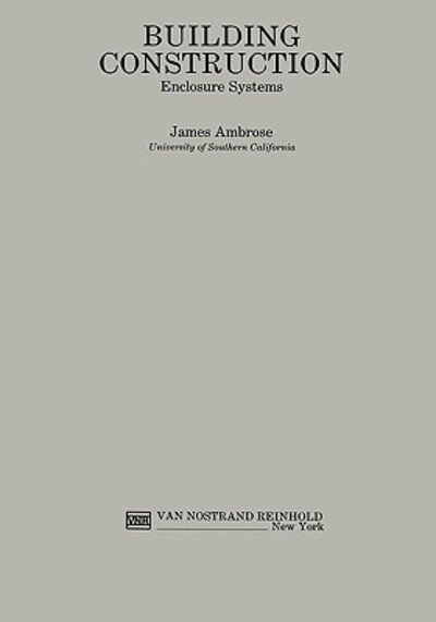 Cover for J.E. Ambrose · Building Construction (Gebundenes Buch) [1991 edition] (1990)