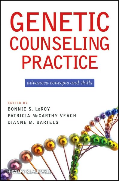 Cover for Bonnie S. LeRoy · Genetic Counseling Practice: Advanced Concepts and Skills (Paperback Book) (2010)