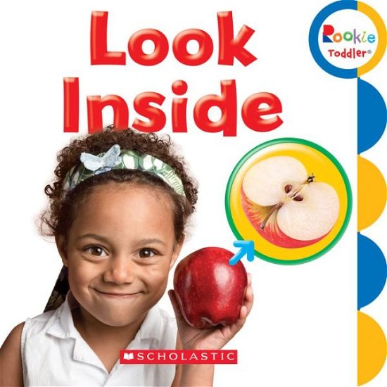 Cover for Scholastic · Look Inside (Rookie Toddler) - Rookie Toddler (Kartonbuch) (2016)