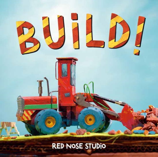 Cover for Red Nose Studio · Build! (Board book) (2025)