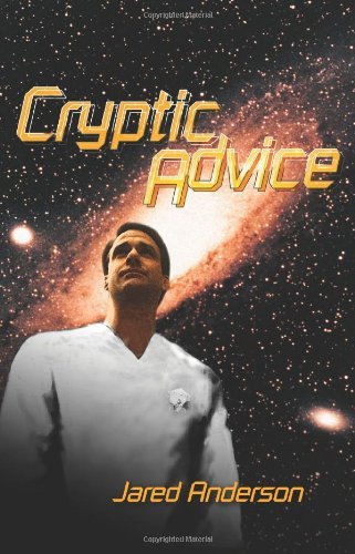 Cover for Jared Anderson · Cryptic Advice (Taschenbuch) (2004)