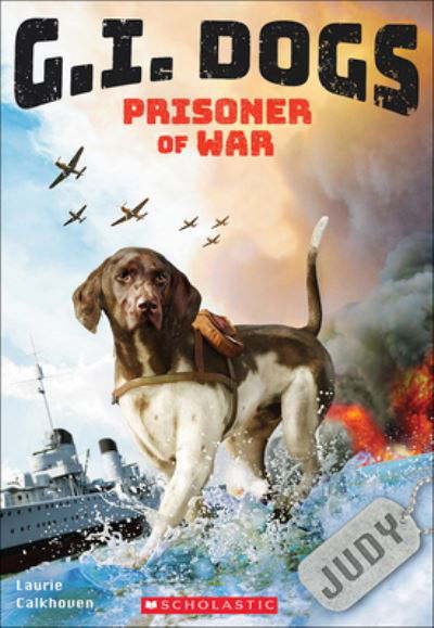 Cover for Laurie Calkhoven · Judy, Prisoner of War (Hardcover Book) (2018)
