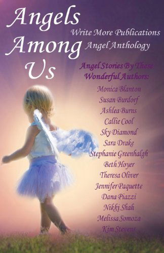 Cover for Sky Diamond · Angels Among Us: Write More Publications Angel Anthology (Paperback Bog) (2012)