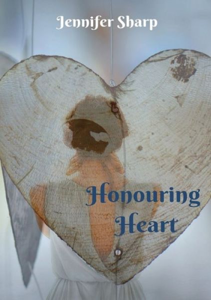 Cover for Sharp · Honouring Heart (Paperback Book) (2022)