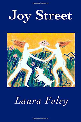 Cover for Laura Foley · Joy Street (Paperback Book) (2014)
