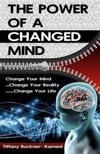 Cover for Tiffany Buckner-kameni · The Power of a Changed Mind (Paperback Book) (2014)