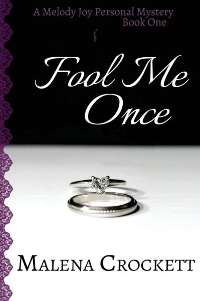 Cover for Malena Crockett · Fool Me Once (Paperback Book) (2015)