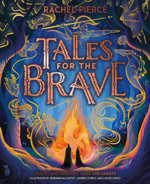 Cover for Rachel Pierce · Tales for the Brave (Hardcover Book) (2024)
