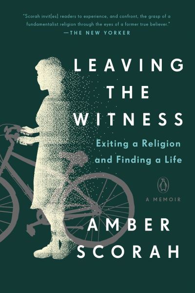 Cover for Amber Scorah · Leaving the Witness (Paperback Book) (2020)