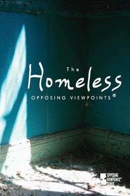 Cover for Louise I. Gerdes · The Homeless (Opposing Viewpoints) (Pocketbok) (2007)