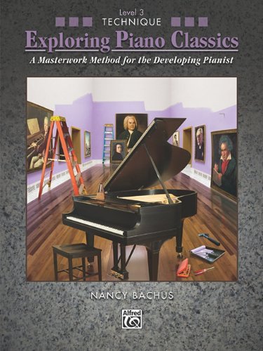 Cover for Nancy Bachus · Exploring Piano Classics Technique 3 (Paperback Book) (2010)