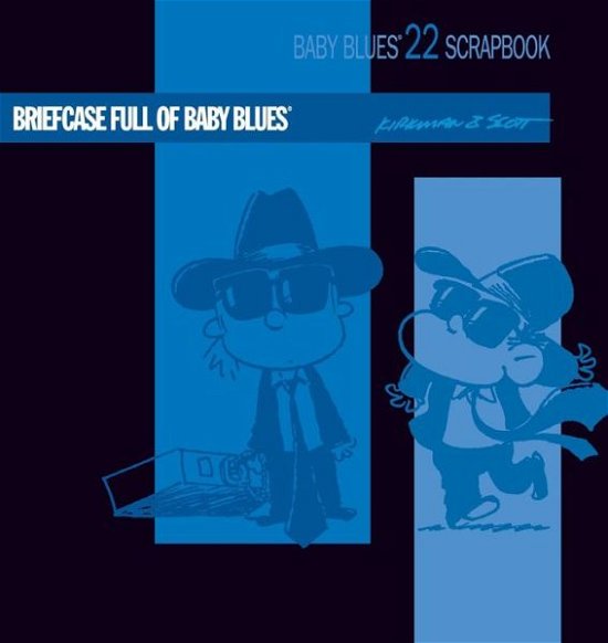 Cover for Rick Kirkman · Briefcase Full of Baby Blues (Pocketbok) (2007)