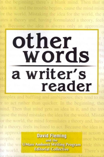 Other Words: a Writer's Reader - David Fleming - Bücher - Kendall/Hunt Publishing Co ,U.S. - 9780757565557 - 28. August 2009