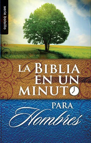 Biblia en Un Minuto: Para Hombres = One Minute Bible: for men (Serie Bolsillo) (Spanish Edition) - Mike Murdoch - Books - Spanish House - 9780789919557 - 2011