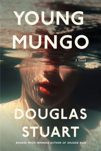 Young Mungo - Douglas Stuart - Other - Grove/Atlantic, Incorporated - 9780802159557 - April 5, 2022