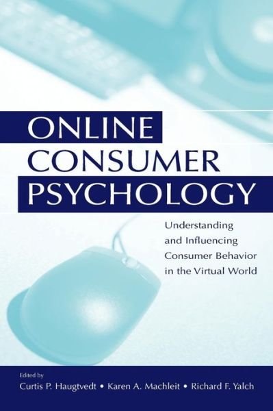 Cover for Haugtvedt · Online Consumer Psychology: Understanding and Influencing Consumer Behavior in the Virtual World (Pocketbok) (2005)