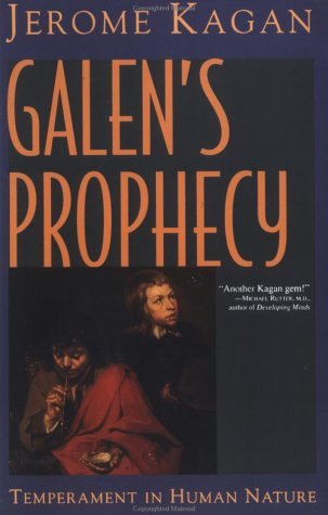Cover for Jerome Kagan · Galen's Prophecy: Temperament In Human Nature (Paperback Book) (1997)