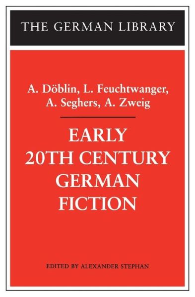 Cover for Alfred Doblin · Early 20th-Century German Fiction: A. Doblin, L. Feuchtwanger, A. Seghers, A. Zweig - German Library (Pocketbok) (2003)