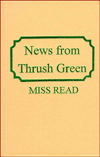 News from Thrush Green (Thrush Green, Book 3) - Miss Read - Books - Amereon Ltd - 9780848814557 - December 1, 1990